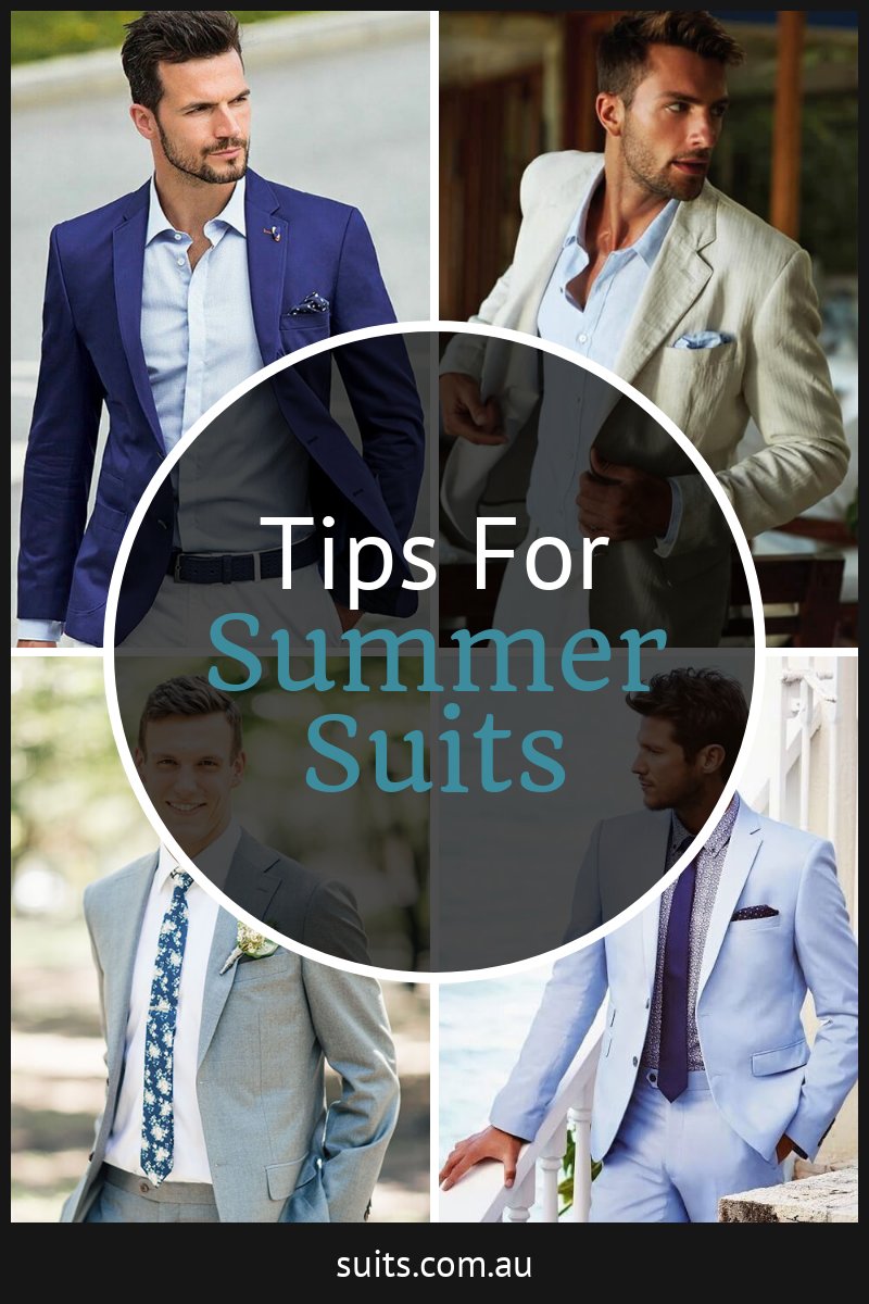 Summer Suit Guide (Top Tips For Summer Suits)